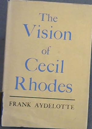 Bild des Verkufers fr The Vision of Cecil Rhodes zum Verkauf von Chapter 1