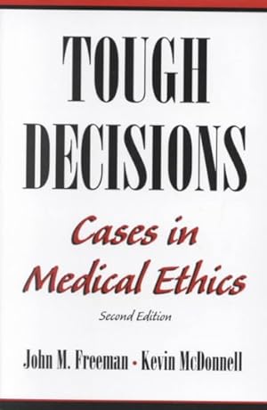 Image du vendeur pour Tough Decisions : Cases in Medical Ethics mis en vente par GreatBookPricesUK
