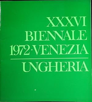 Seller image for Ungheria: XXXVI Biennale 1972- Venezia.: Pubblicazione edita in occasione della XXXVI Biennale di Venezia- - Contiene esposizioni di Endre Domanovszky e Andras Kiss. for sale by Studio Bibliografico Adige