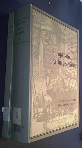 Bild des Verkufers fr Europische Rechtsgeschichte. Teil I: Literatur zur Geschichte der Rechtswissenschaften. Teil II: Juristen des 17. und 18. Jahrhunderts, unter besonderer Bercksichtigung des Staatsphilosophie, des Staats-und Vlkerrechts. 2 tomos zum Verkauf von Librera La Candela