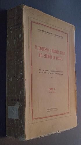 Imagen del vendedor de El gobierno y el rgimen foral del Seoro de Vizcaya. Tomo II: 1577-1598 a la venta por Librera La Candela