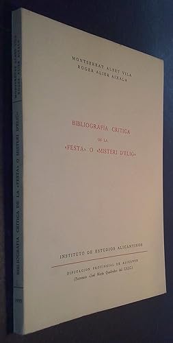 Seller image for Bibliografa crtica de la Festa o Misteri d Elig for sale by Librera La Candela