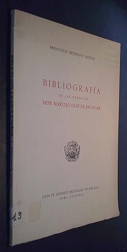 Imagen del vendedor de Bibliografa de las obras de Don Narciso Daz de Escovar a la venta por Librera La Candela