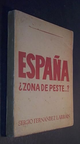 Bild des Verkufers fr Espaa zona de peste.? zum Verkauf von Librera La Candela