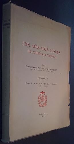 Seller image for Cien abogados ilustres del Colegio de Valencia for sale by Librera La Candela