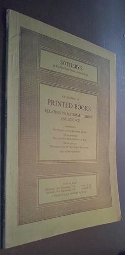 Seller image for Catalogue of Printed Books Relating to Natural History and Science. Comprising the Property of the Brodie of Brodie, The Property of the Late Roy Stringfellow and Others for sale by Librera La Candela