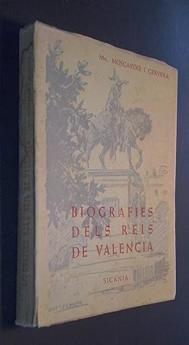 Seller image for Biografies dels reis de Valencia for sale by Librera La Candela