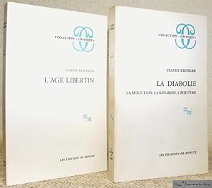 Bild des Verkufers fr L'ge libertin. - La Diabolie. La sduction, la renardie, l'criture. Collection Critique. 2 Ouvrages. zum Verkauf von Bouquinerie du Varis