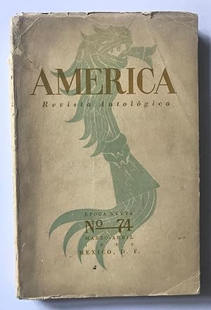 América. Revista Antológica. No. 74. Marzo-Abril, 1960.