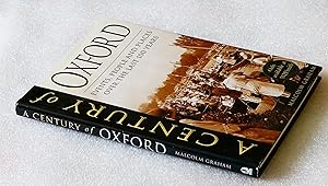 Bild des Verkufers fr A CENTURY OF OXFORD. zum Verkauf von Cotswold Valley Books