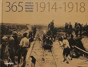 Imagen del vendedor de 365 Images: 1914-1918 a la venta por M Godding Books Ltd