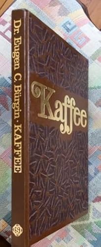 Kaffee - Mit 50 Kaffeerezepten aus aller Welt