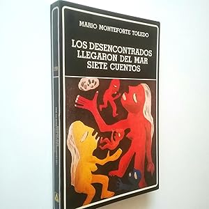 Image du vendeur pour Los desencontrados llegaron del mar / Siete cuentos mis en vente par MAUTALOS LIBRERA