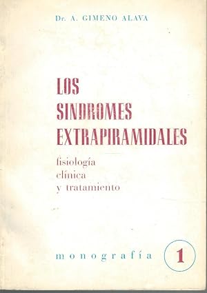 Imagen del vendedor de LOS SNDROMES EXTRAPIRAMIDALES. Fisiologa, clnica y tratamiento a la venta por Librera Dilogo