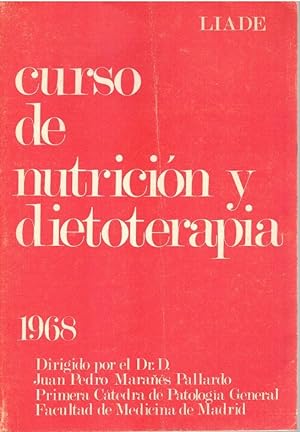 Seller image for CURSO DE NUTRICIN Y DIETOTERAPIA. I ctedra de Patologa General. Facultad de Medicina de Madrid for sale by Librera Dilogo