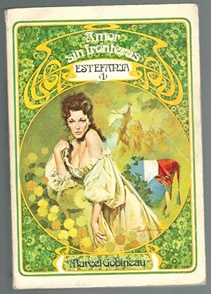 Seller image for AMOR SIN FRONTERAS. ESTEFANA 1 for sale by Librera Dilogo