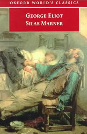 Seller image for Silas Marner : The Weaver of Raveloe for sale by GreatBookPricesUK