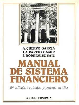 Image du vendeur pour MANUAL DE SISTEMA FINANCIERO mis en vente par Librera Dilogo
