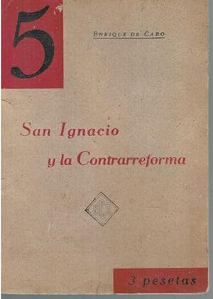 Image du vendeur pour SAN IGNACIO Y LA CONTRARREFORMA mis en vente par Librera Dilogo