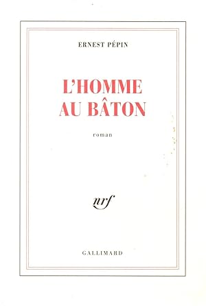 Image du vendeur pour L'homme au baton mis en vente par JP Livres