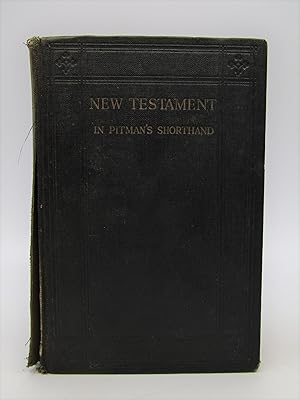 The New Testament of Our Lord and Saviour Jesus Christ - Translated Out of the Original Greek; an...