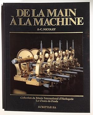 Image du vendeur pour De la main  la machine mis en vente par ShepherdsBook