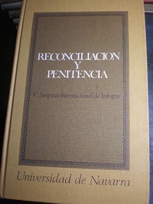 Seller image for Reconciliacin y Penitencia. V Simposio Internacional de Teologa de la Universidad de Navarra for sale by Librera Antonio Azorn