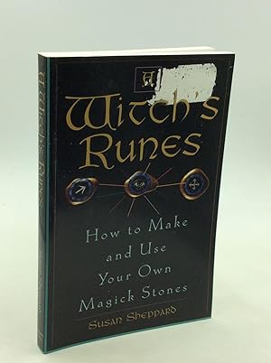 Seller image for A WITCH'S RUNES: How to Make and Use Your Own Magick Stones for sale by Kubik Fine Books Ltd., ABAA