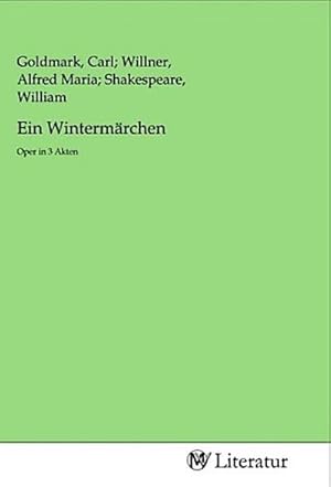 Immagine del venditore per Ein Wintermrchen : Oper in 3 Akten venduto da AHA-BUCH GmbH