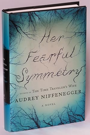 Seller image for Her Fearful Symmetry: A Novel for sale by Eureka Books