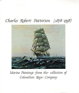 Seller image for Marine Paintings from the collection of Columbian Rope Company [EXHIBITION CATALOGUE] for sale by Cameron-Wolfe Booksellers