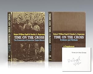 Bild des Verkufers fr Time On The Cross: The Economics of American Negro Slavery & Time On the Cross Evidence and Methods. Two Volumes. zum Verkauf von Raptis Rare Books