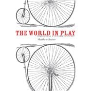 Seller image for The World in Play for sale by eCampus
