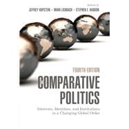 Seller image for Comparative Politics: Interests, Identities, and Institutions in a Changing Global Order for sale by eCampus