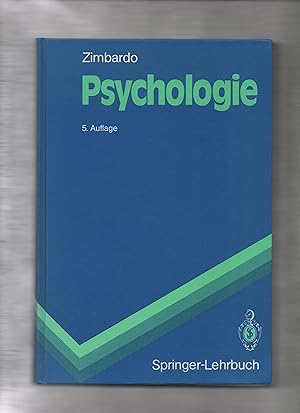Seller image for Psychologie : mit 48 Tabellen. Philip G. Zimbardo / Springer-Lehrbuch for sale by Kunsthandlung Rainer Kirchner