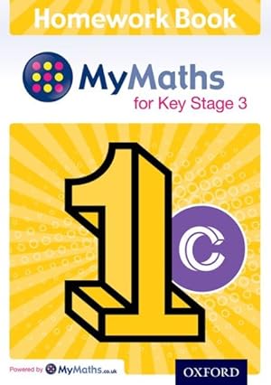 Seller image for Mymaths: For Key Stage 3: Homework Book 1c (pack Of 15) for sale by GreatBookPrices