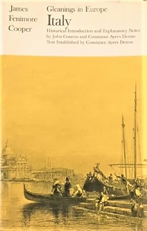Image du vendeur pour Gleanings in Europe: Italy (The Writings of James Fenimore Cooper) mis en vente par Alplaus Books