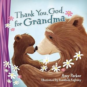 Imagen del vendedor de Thank You, God, for Grandma a la venta por GreatBookPrices