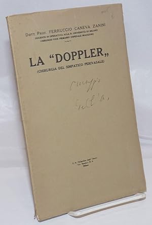 La "Doppler" (Chirurgia del Simpatico Perivasale)