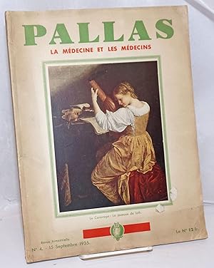 Pallas; la Medecine et les Medecins. Numero 4 - 15 Septembre 1935