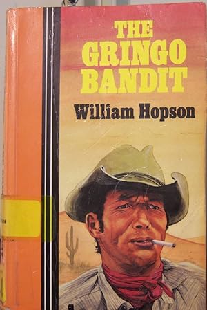 Imagen del vendedor de The Gringo Bandit (Curley Large Print Books) a la venta por First Class Used Books