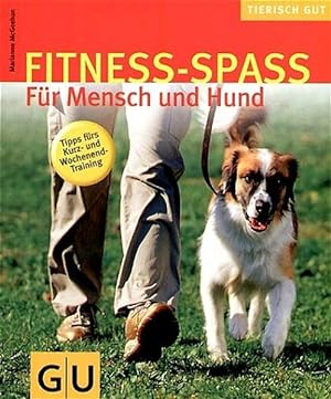 Fitness-Spaß für Mensch und Hund (GU Tierisch gut)