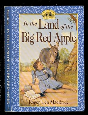 Image du vendeur pour In the Land of the Big Red Apple -Little House -The Rocky Ridge Years mis en vente par Don's Book Store