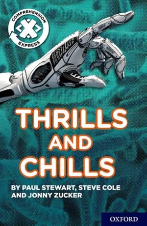 Seller image for Project X Comprehension Express: Stage 3: Thrills And Chills Pack Of 6 for sale by GreatBookPrices