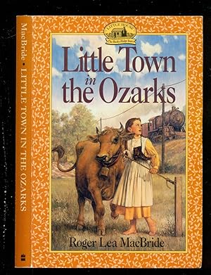 Image du vendeur pour Little Town in the Ozarks - The Rocky Ridge Years - Little House mis en vente par Don's Book Store