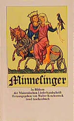 Imagen del vendedor de Insel Taschenbcher, Nr.88, Minnesinger in Bildern der Manessischen Liederhandschrift a la venta por Antiquariat Armebooks