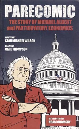 Parecomic: Michael Albert and the Story of Participatory Economics