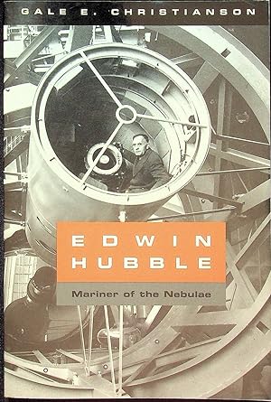 Imagen del vendedor de Edwin Hubble: Mariner of the Nebulae a la venta por Epilonian Books