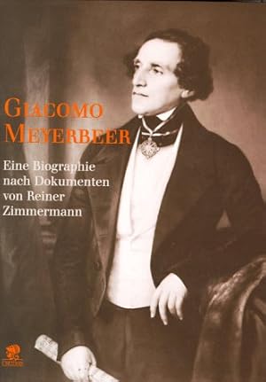 Bild des Verkufers fr Giacomo Meyerbeer zum Verkauf von Herr Klaus Dieter Boettcher