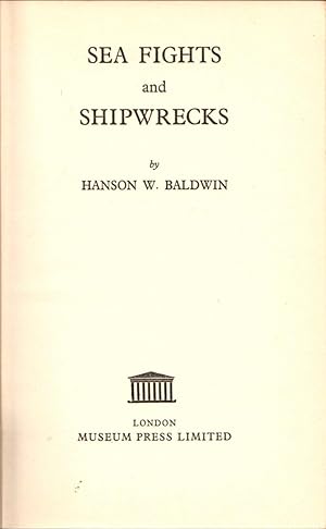 Sea Fights and Shipwrecks